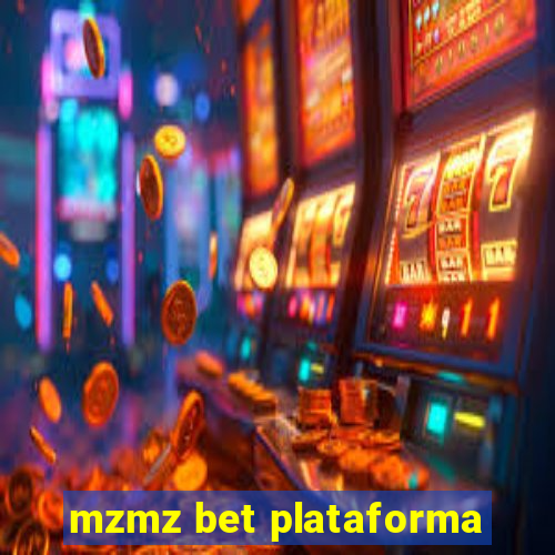 mzmz bet plataforma